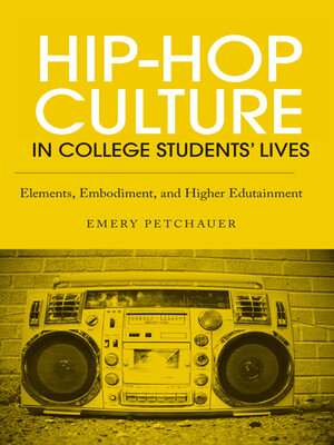 cover image of Hip-Hop Culture in College Students' Lives